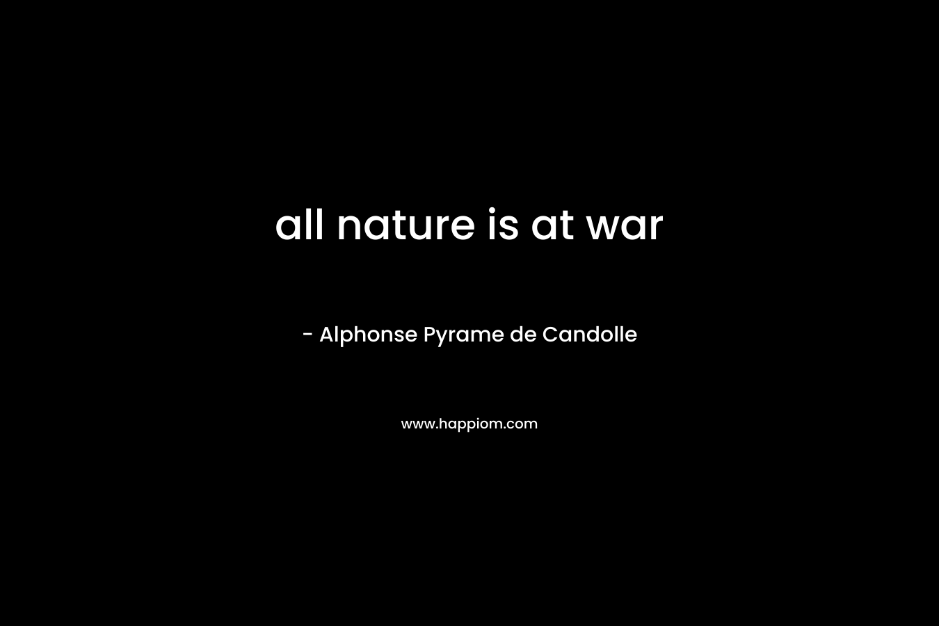 all nature is at war