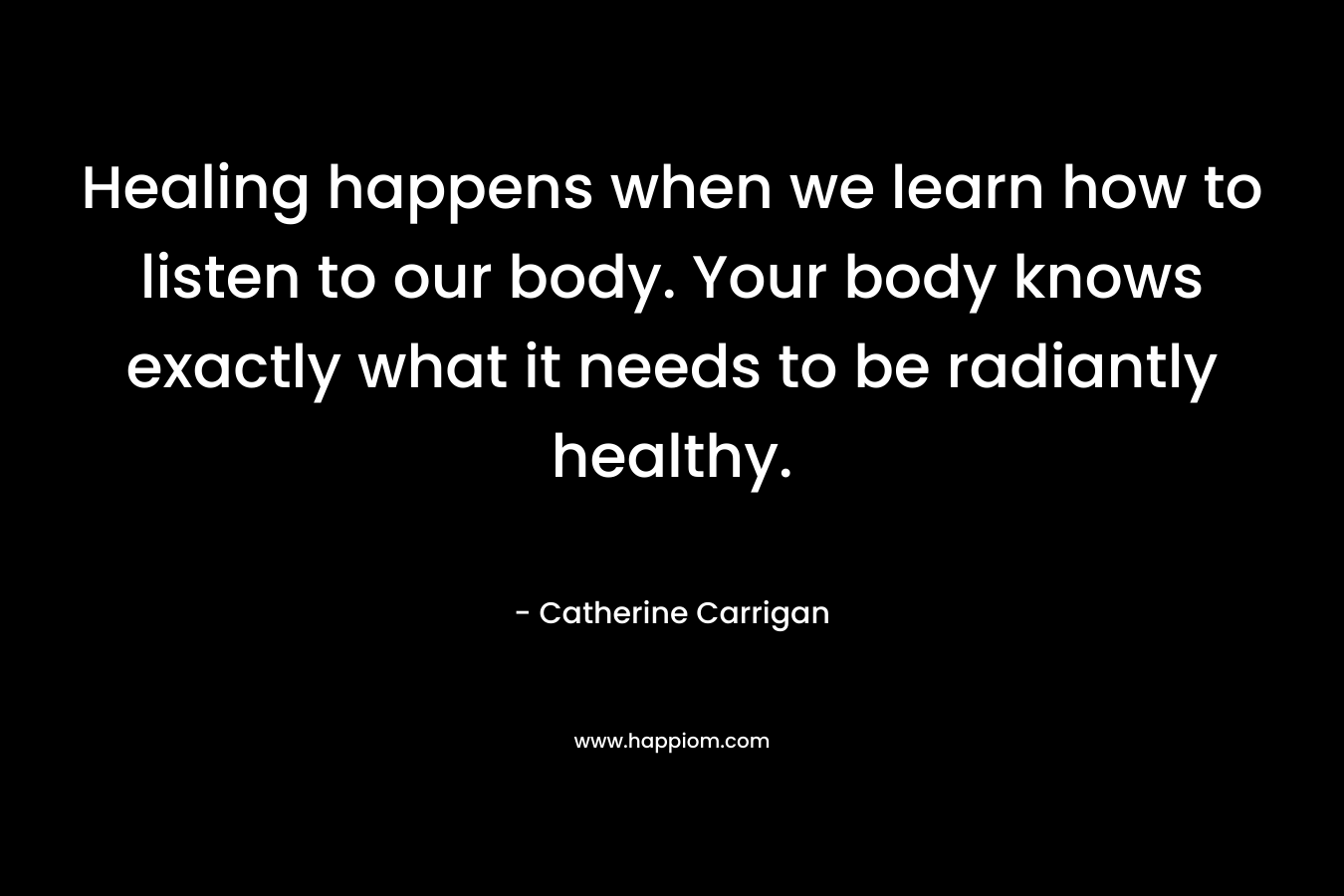 Healing happens when we learn how to listen to our body. Your body knows exactly what it needs to be radiantly healthy.