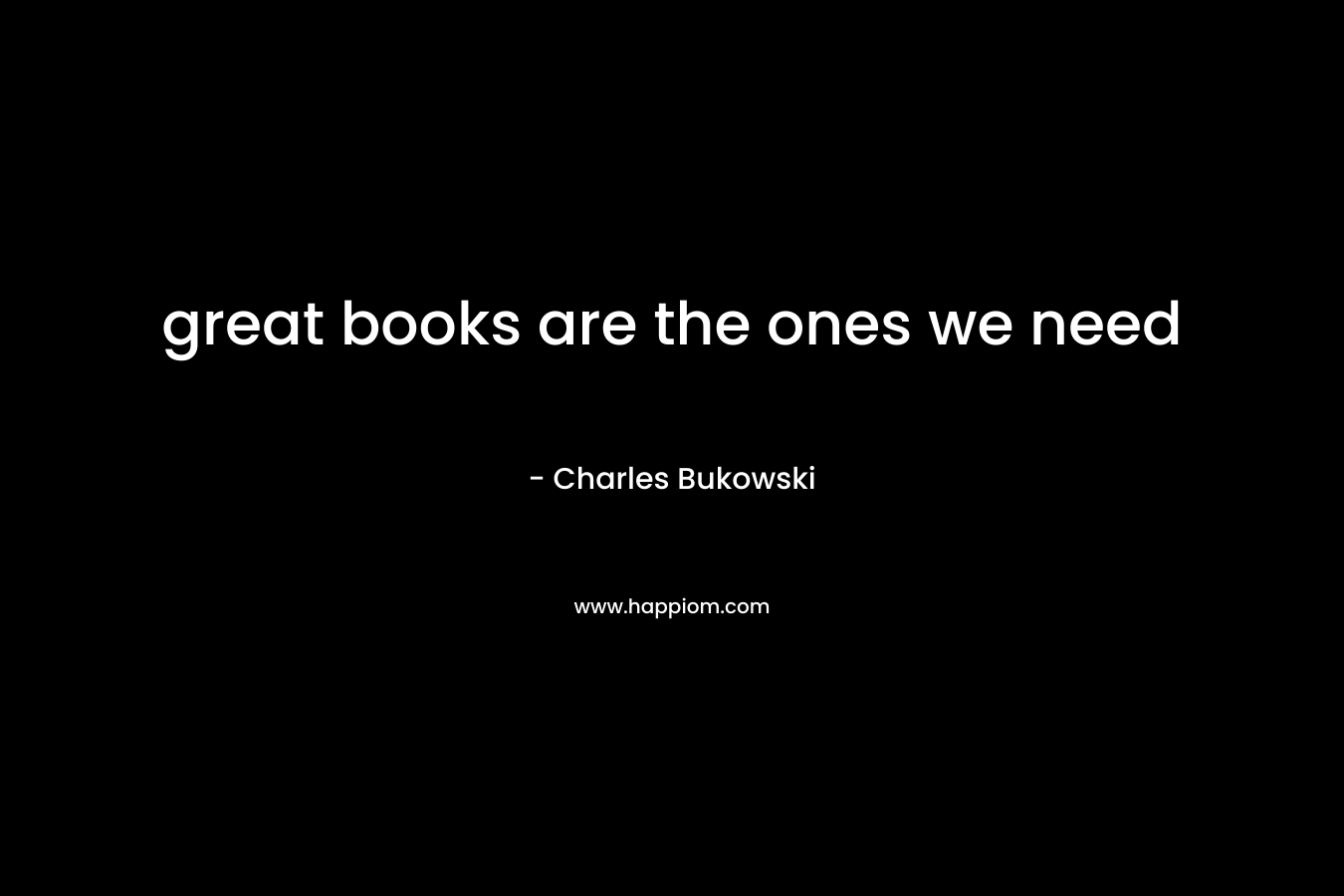 great books are the ones we need