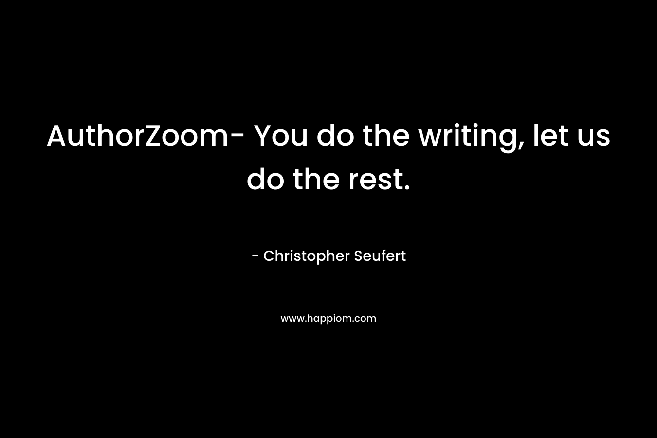 AuthorZoom- You do the writing, let us do the rest.