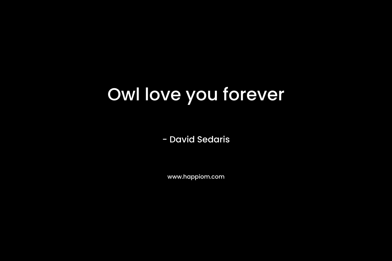 Owl love you forever