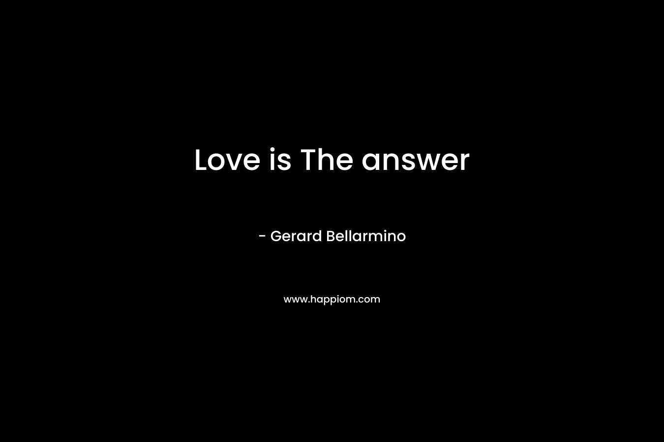 Love is The answer