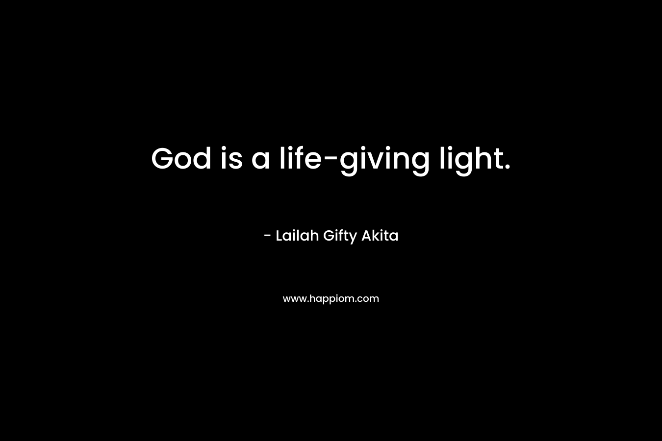 God is a life-giving light.
