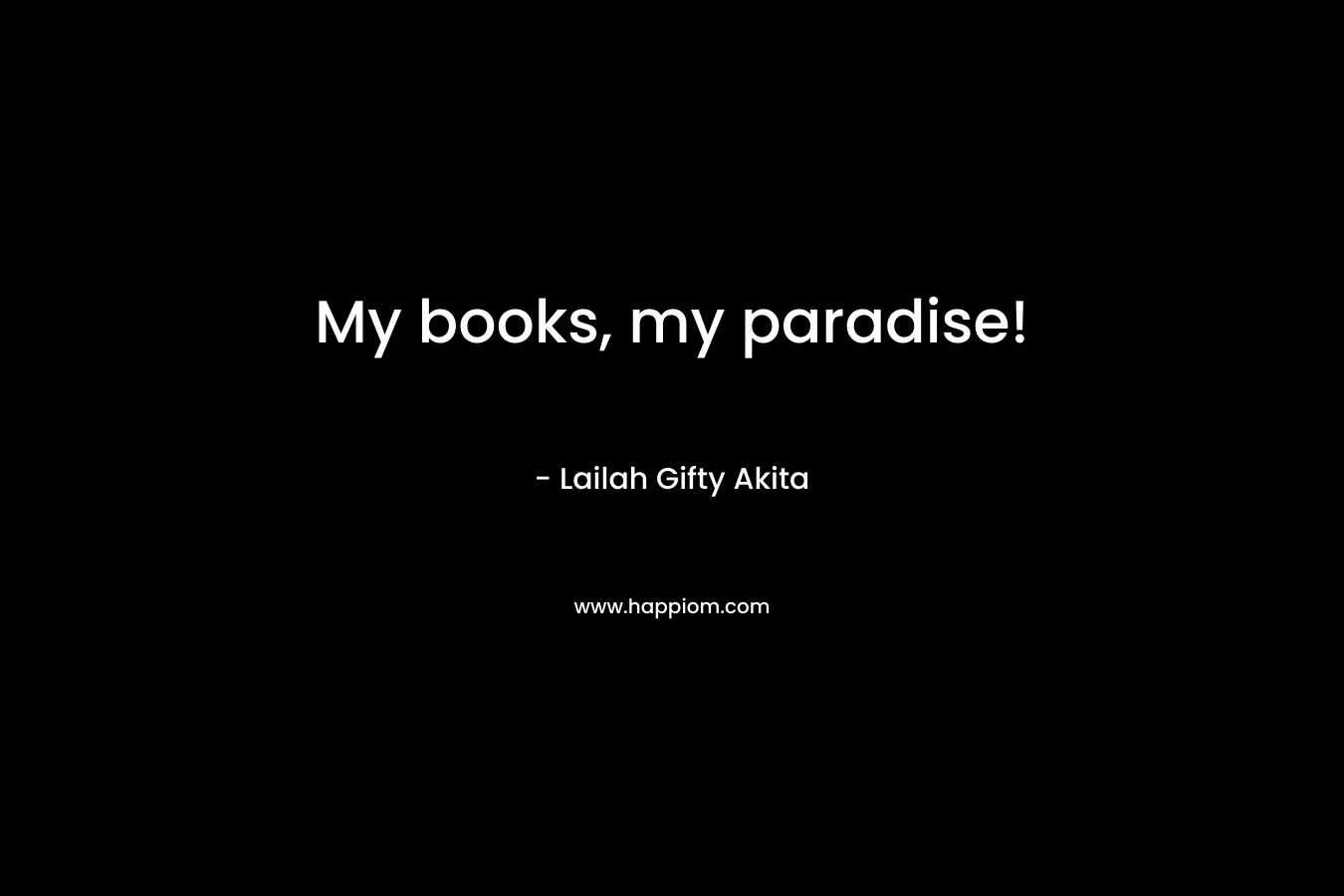 My books, my paradise!