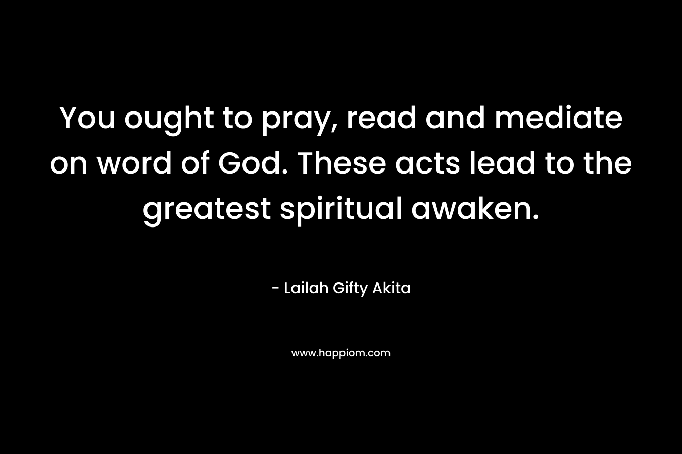 You ought to pray, read and mediate on word of God. These acts lead to the greatest spiritual awaken.