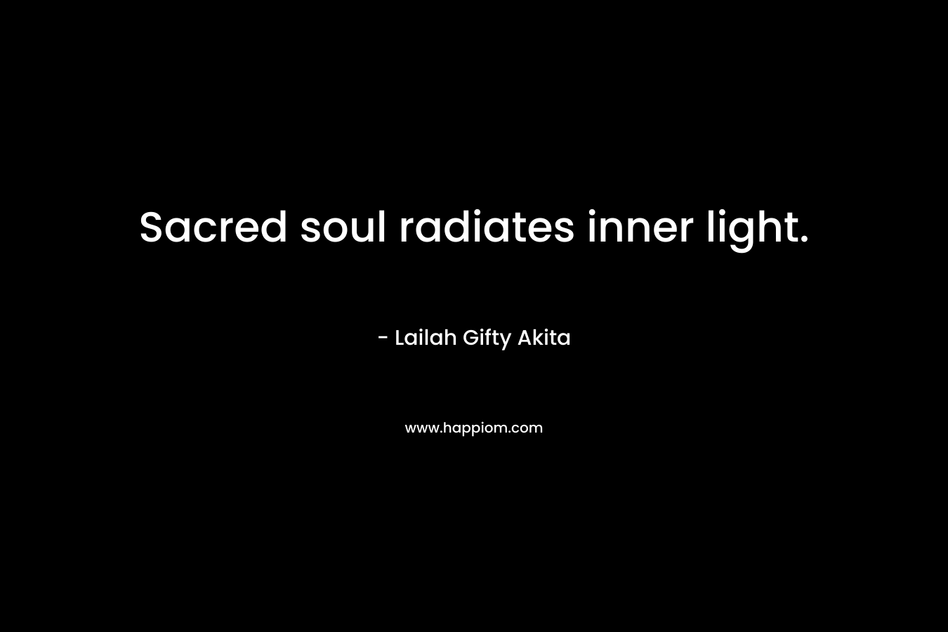 Sacred soul radiates inner light.