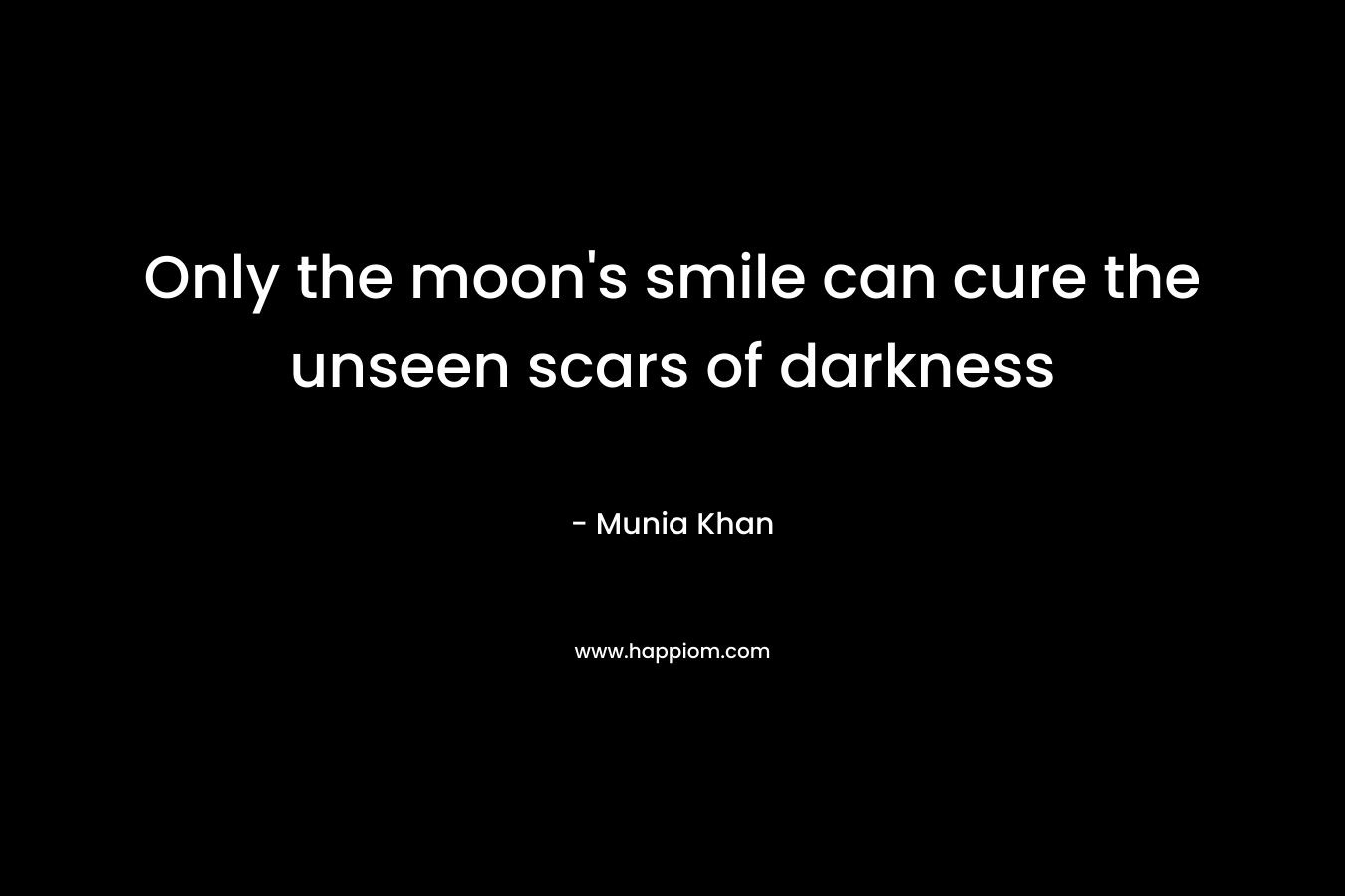 Only the moon's smile can cure the unseen scars of darkness