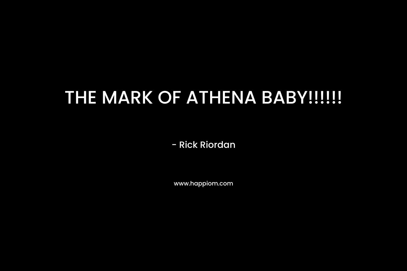 THE MARK OF ATHENA BABY!!!!!!
