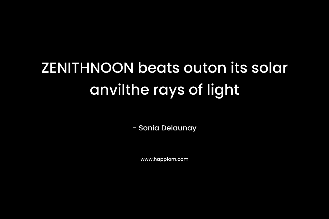 ZENITHNOON beats outon its solar anvilthe rays of light – Sonia Delaunay
