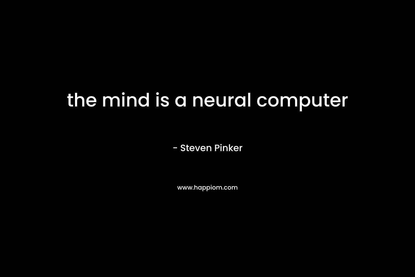 the mind is a neural computer
