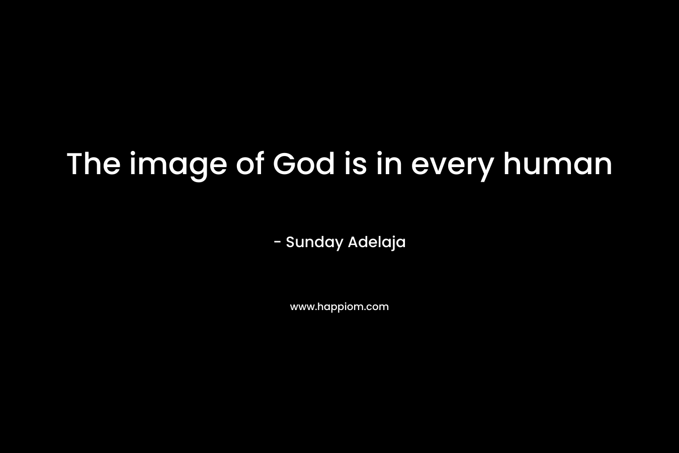 The image of God is in every human