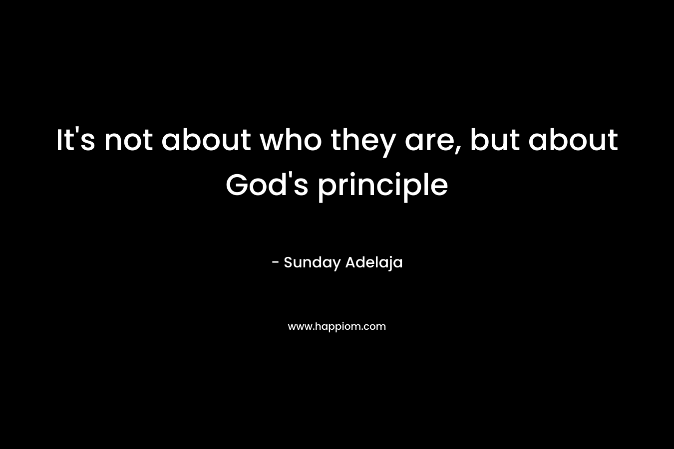 It's not about who they are, but about God's principle