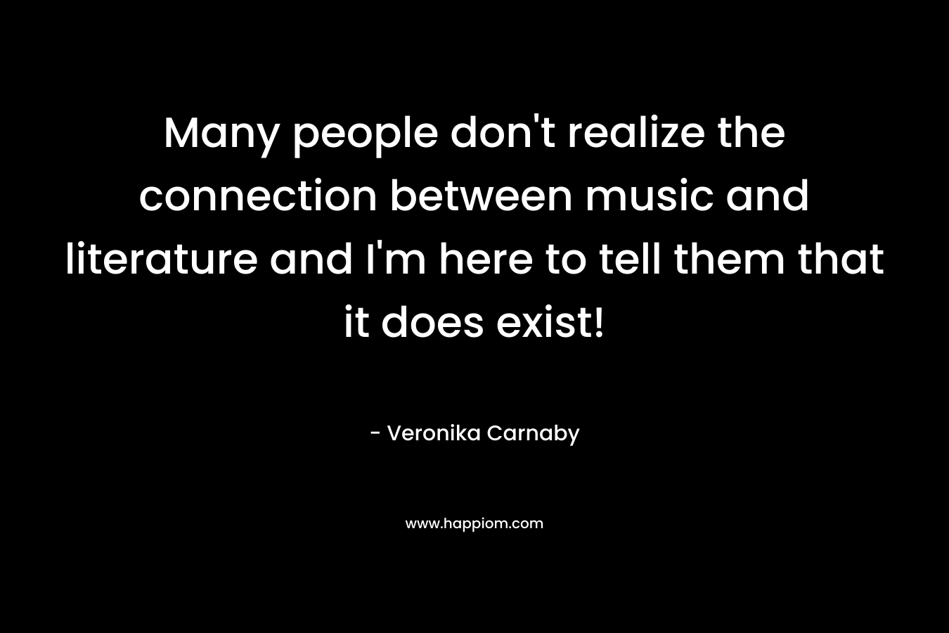 Many people don't realize the connection between music and literature and I'm here to tell them that it does exist!